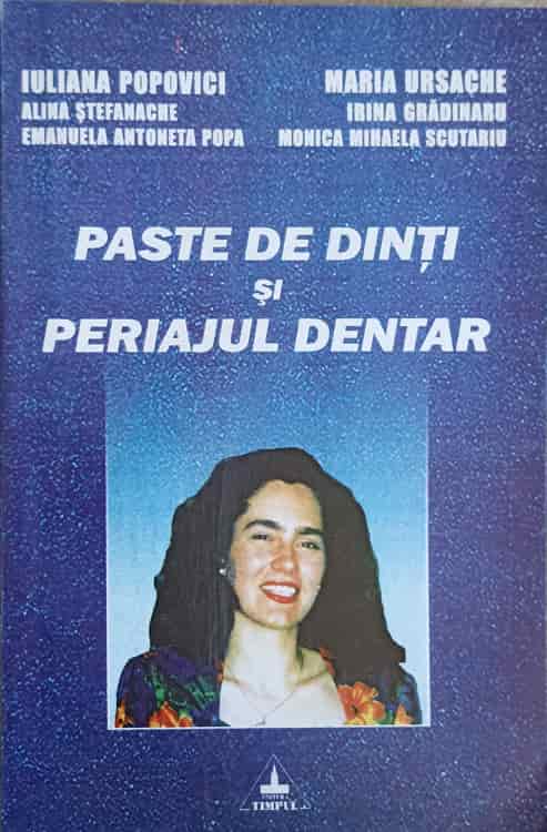 Vezi detalii pentru Paste De Dinti Si Periajul Dentar