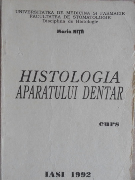 Histologia aparatului dentar