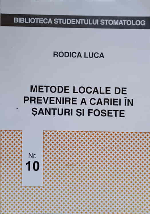 Vezi detalii pentru Metode Locale De Prevenire A Cariei In Santuri Si Fosete