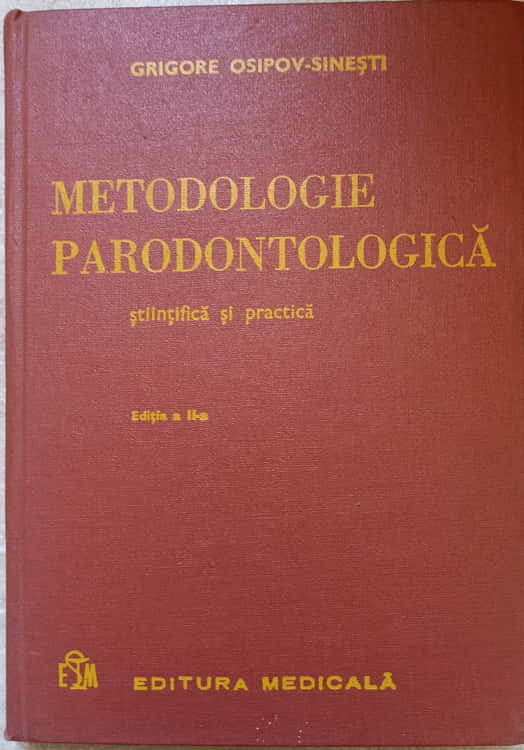 Metodologie Parodontologica, Stiintifica Si Practica