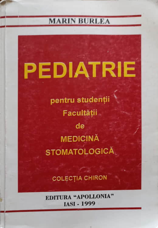 Vezi detalii pentru Pediatrie Pentru Studentii Facultatii De Medicina Stomatologica