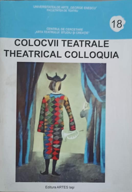 Vezi detalii pentru Colocvii Teatrale. Theatrical Colloquia Nr.18/2014