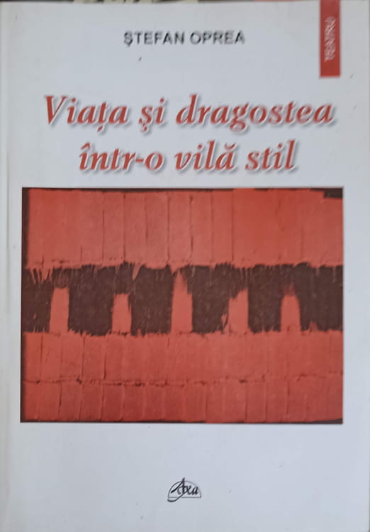 Viata Si Dragostea Intr-o Vila Stil