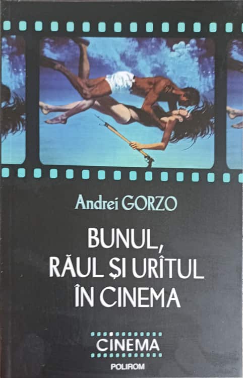 Vezi detalii pentru Bunul, Raul Si Uratul In Cinema