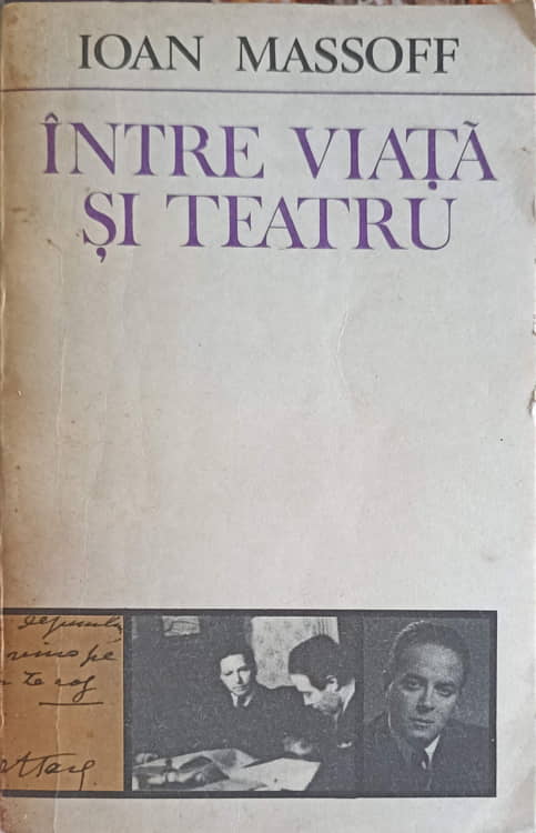 Vezi detalii pentru Intre Viata Si Teatru