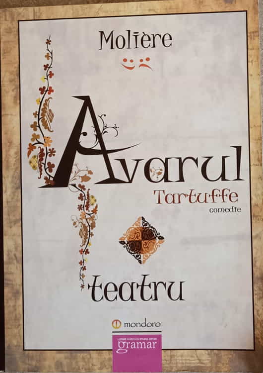 Avarul. Comedie In Cinci Acte