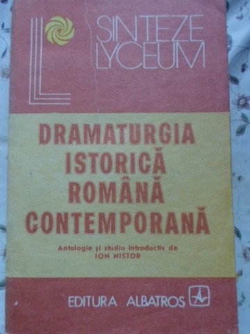 Vezi detalii pentru Dramaturgia Istorica Romana Contemporana (raceala-sorescu,etc)