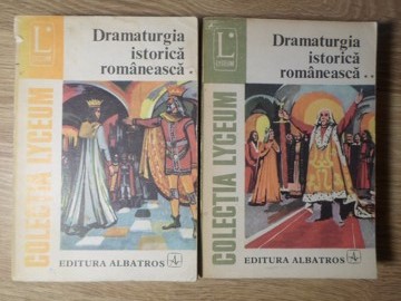 Vezi detalii pentru Dramaturgia Istorica Romaneasca Vol.1-2