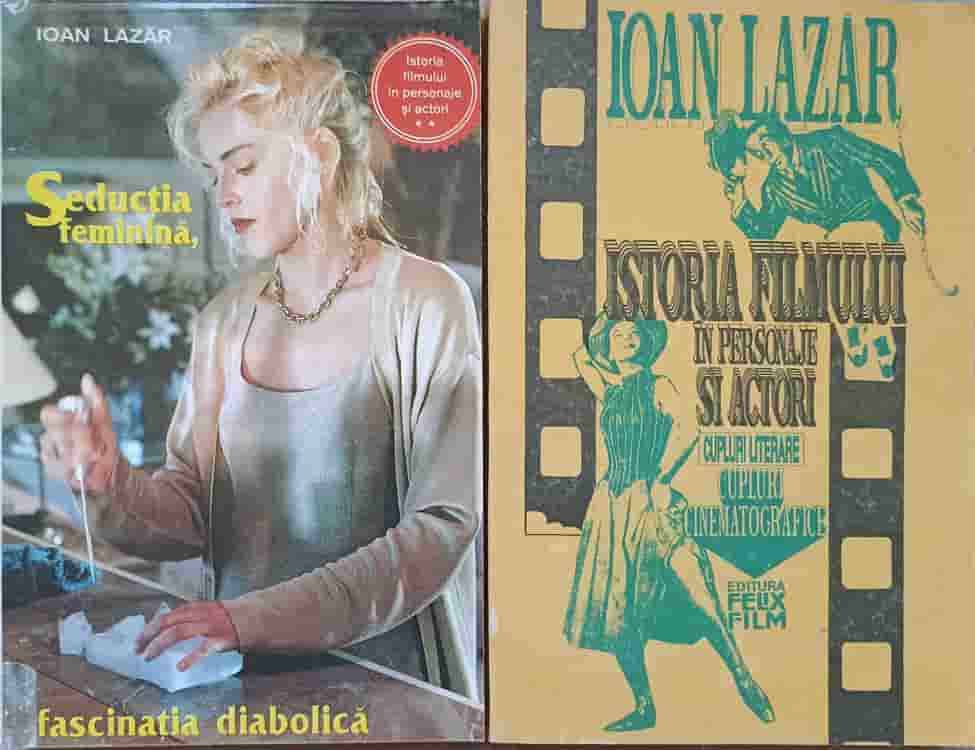 Vezi detalii pentru Istoria Filmului In Personaje Si Actori; Seductia Feminina, Fascinatia Diabolica Vol.1-2