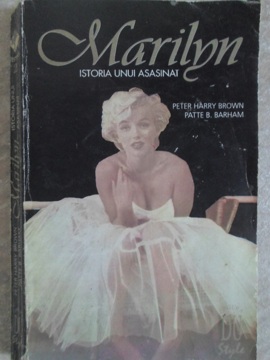 Marilyn. Istoria Unui Asasinat