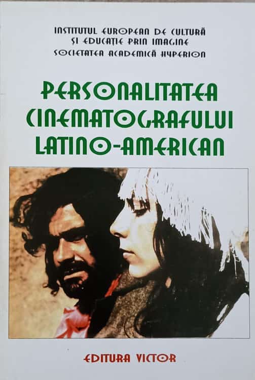 Vezi detalii pentru Personalitatea Cinematografului Latino-american