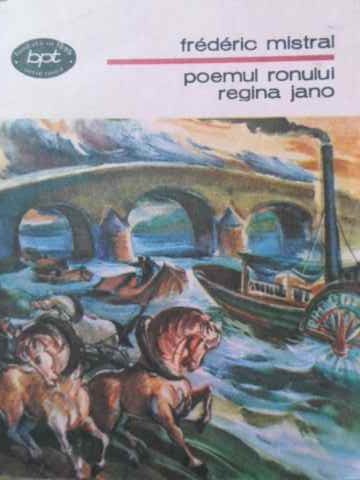 Vezi detalii pentru Poemul Ronului. Regina Jano