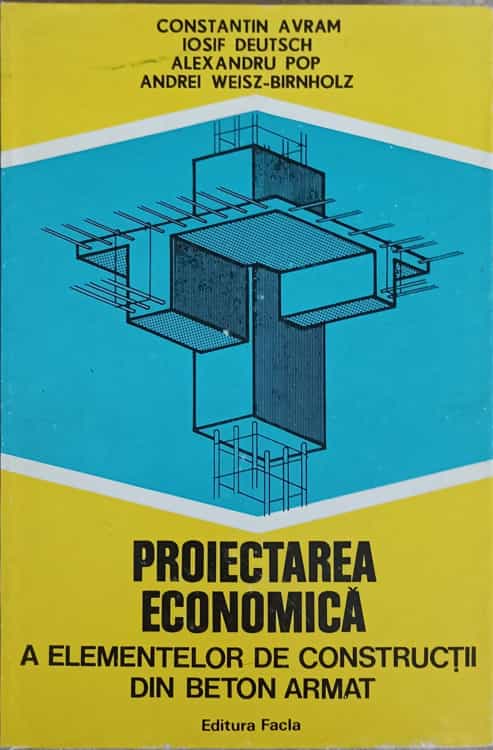 Proiectarea Economica A Elementelor De Constructii Din Beton Armat