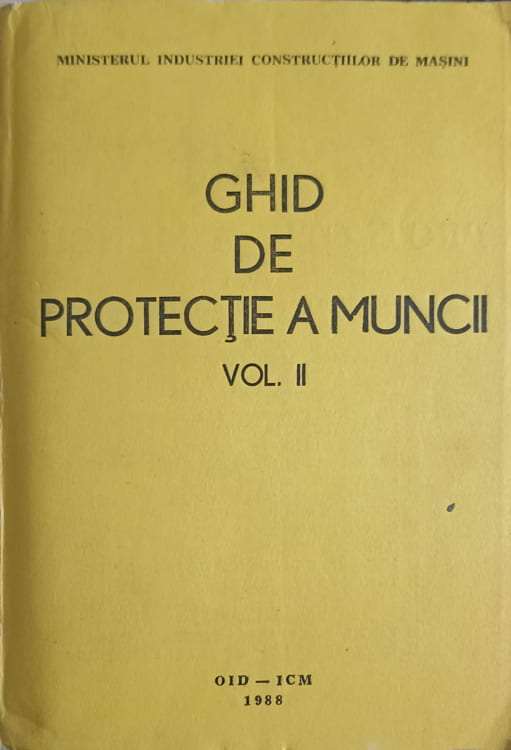 Ghid De Protectie A Muncii Vol.2 Memorator Matematic Si Tehnic