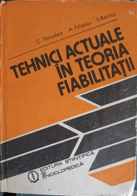 Tehnici Actuale In Teoria Fiabilitatii