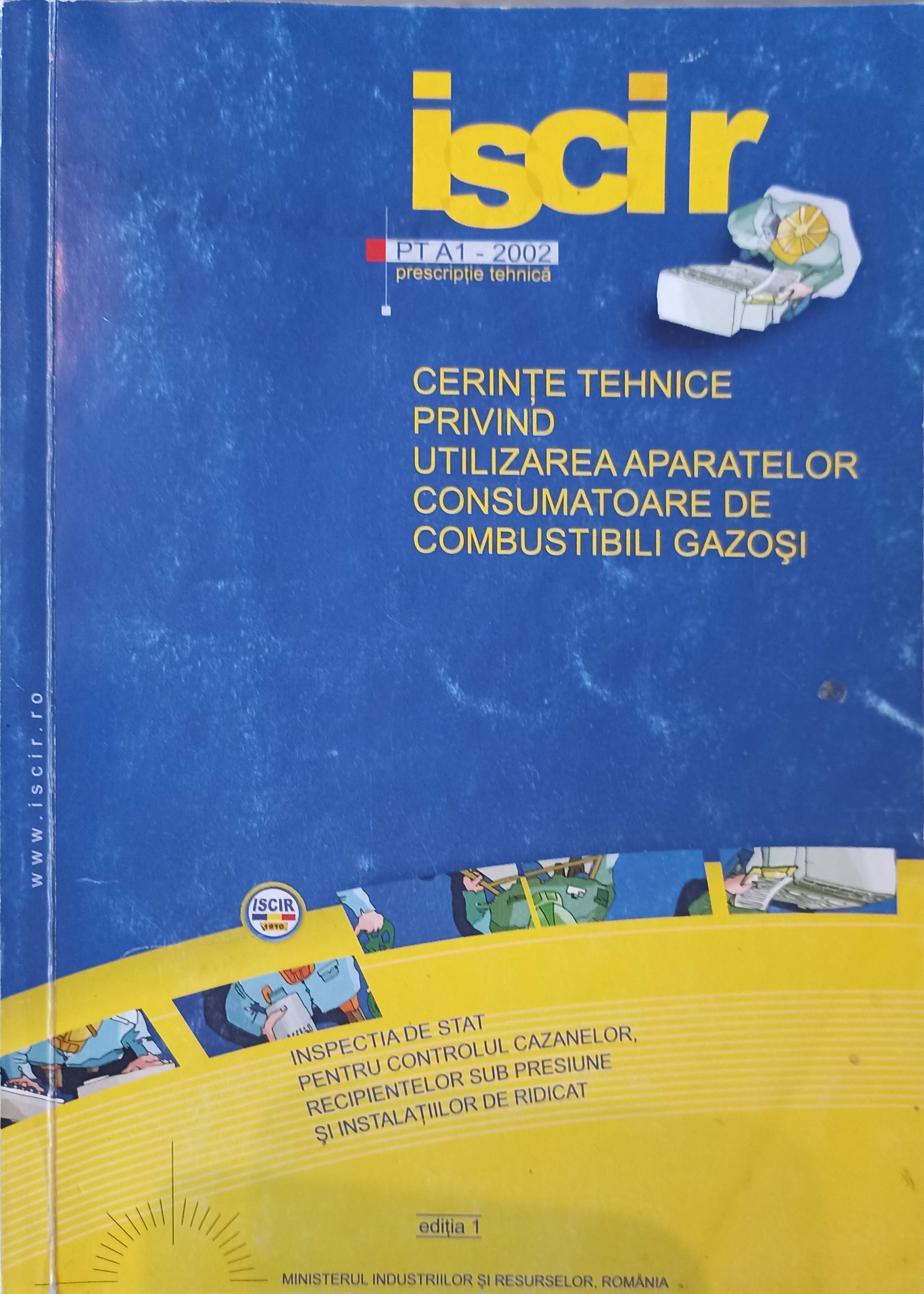 Vezi detalii pentru Cerinte Tehnice Privind Utilizarea Aparatelor Consumatoare De Combustibili Gazosi