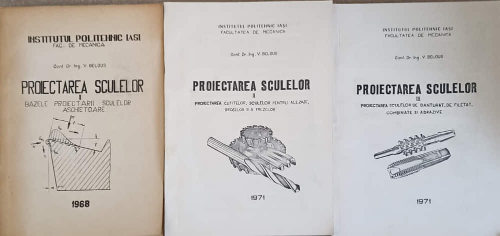 Vezi detalii pentru Proiectarea Sculelor Vol.1-3