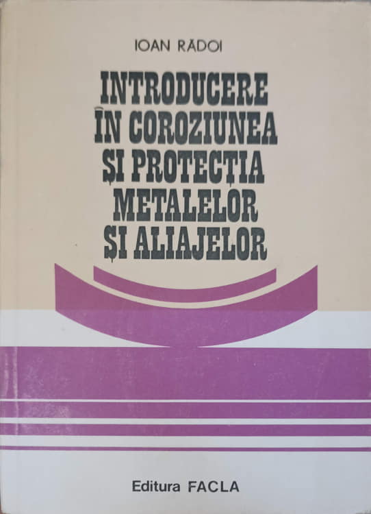 Introducere In Coroziunea Si Protectia Metalelor Si Aliajelor