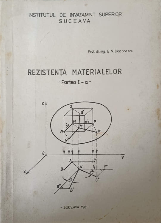 Vezi detalii pentru Rezistenta Materialelor, Partea 1