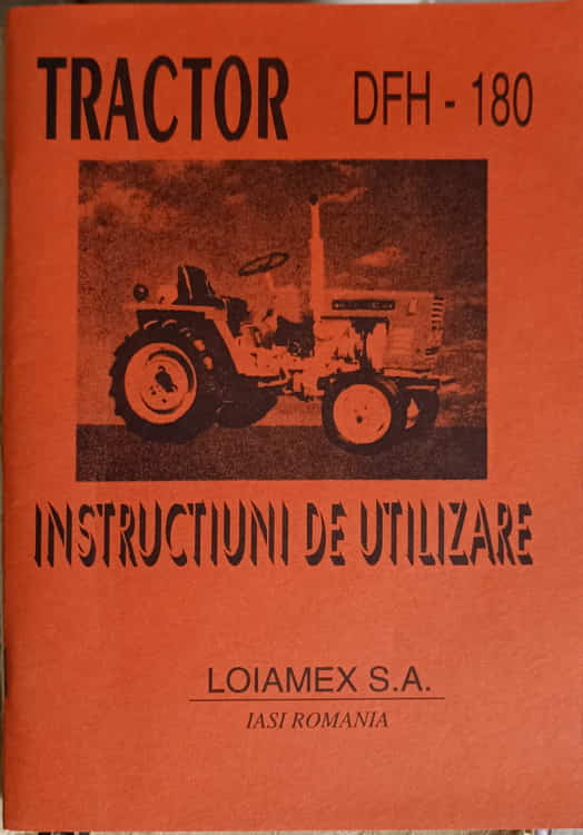 Tractor Dfh-180, Instructiuni De Utilizare