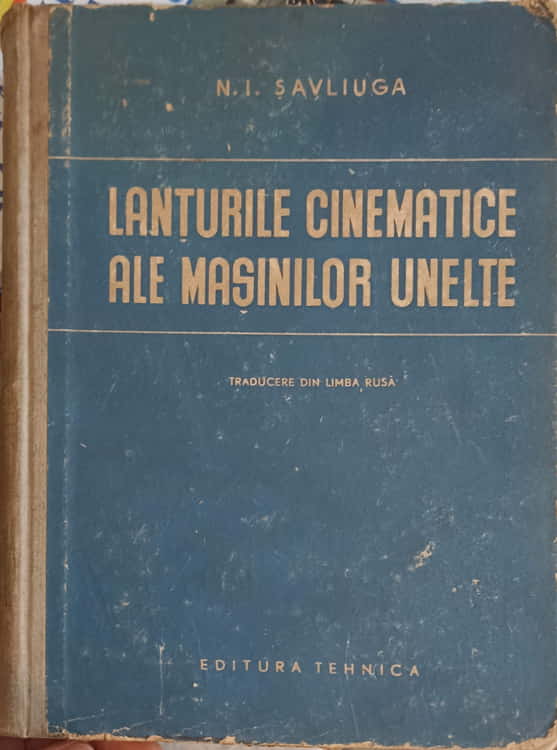 Lanturile Cinematice Ale Masinilor Unelte