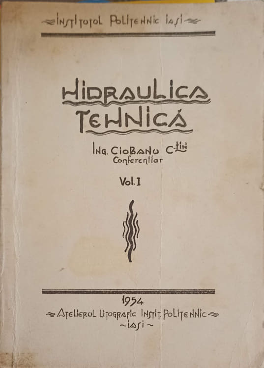 Hidraulica tehnica vol.1
