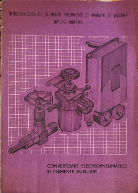 Convertoare Electropneumatice Si Elemente Auxiliare