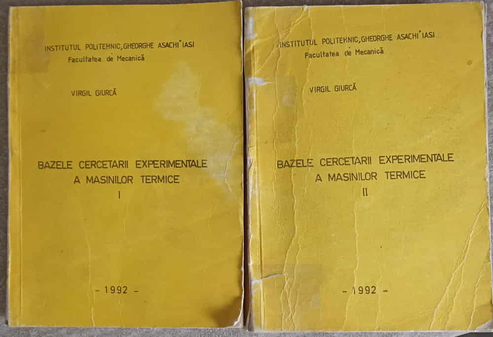 Vezi detalii pentru Bazele Cercetarii Experimentale A Masinilor Temice Vol.1-2