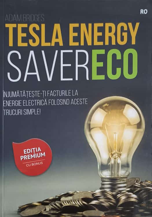 Tesla Energy Saver Eco. Injumatateste-ti Facturile La Energie Electrica Folosind Aceste Trucuri Simple!