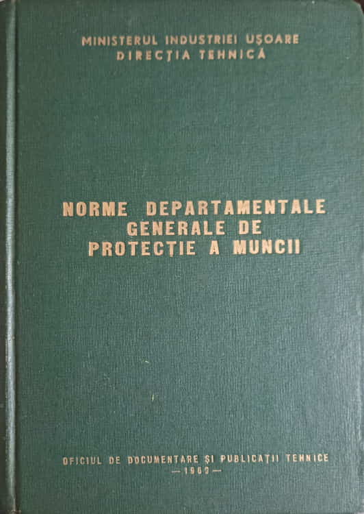 Norme departamentale generale de protectie a muncii