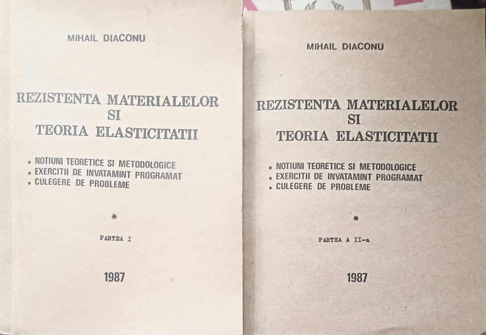 Rezistenta Materialelor Si Teoria Elasticitatii. Partea 1-2