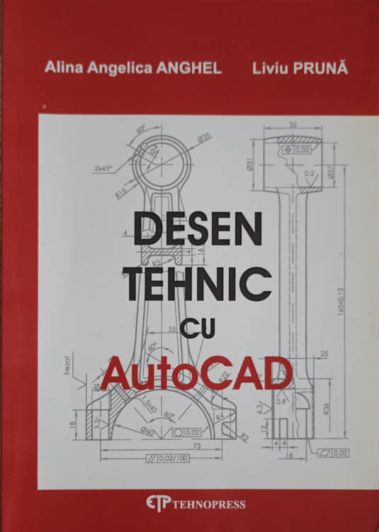 Vezi detalii pentru Desen Tehnic Cu Autocad