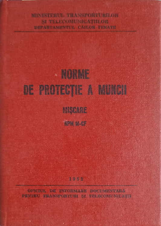 Norme de protectie a muncii. miscare npm/m-cf