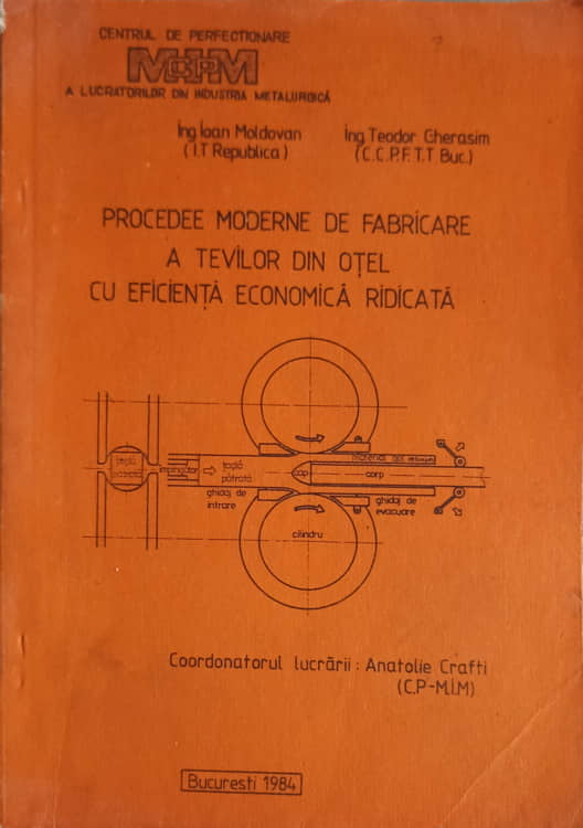 Vezi detalii pentru Procedee Moderne De Fabricare A Tevilor Din Otel Cu Eficienta Economica Ridicata