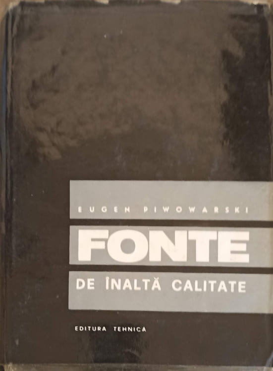 Vezi detalii pentru Fonte De Inalta Calitate