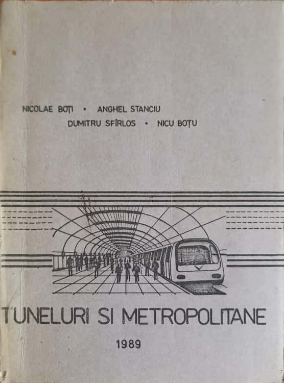 Vezi detalii pentru Tuneluri Si Metropolitane