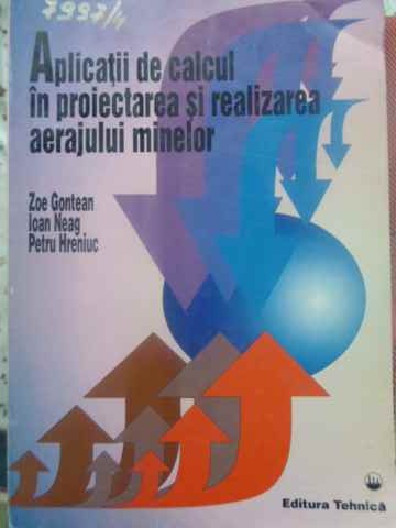 Aplicatii De Calcul In Proiectarea Si Realizarea Aerajului Minelor