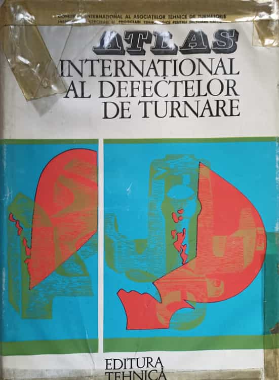 Vezi detalii pentru Atlas International Al Defectelor De Turnare