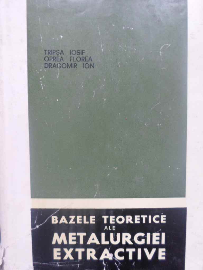 Bazele Teoretice Ale Metalurgiei Extractive