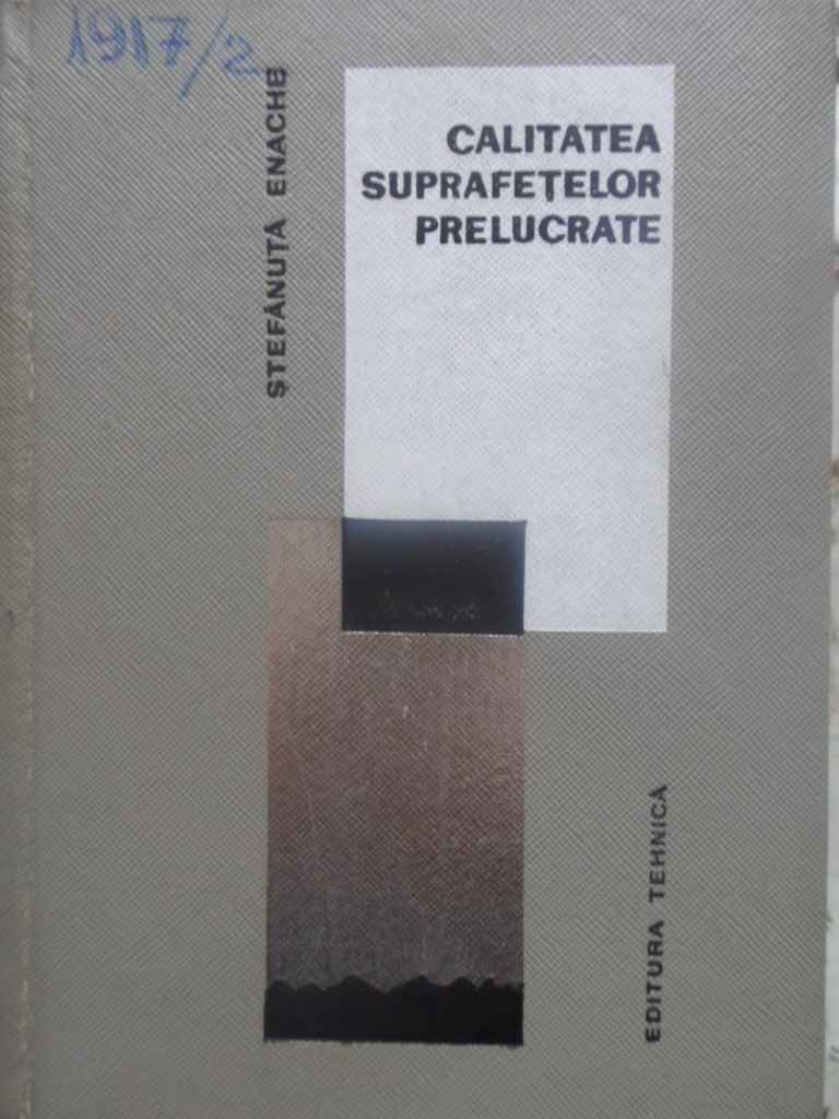 Calitatea Suprafetelor Prelucrate