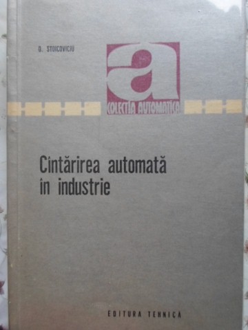 Cantarirea Automata In Industrie