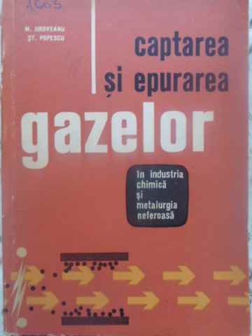 Captarea Si Epurarea Gazelor In Industria Chimica Si Metalurgia Neferoasa