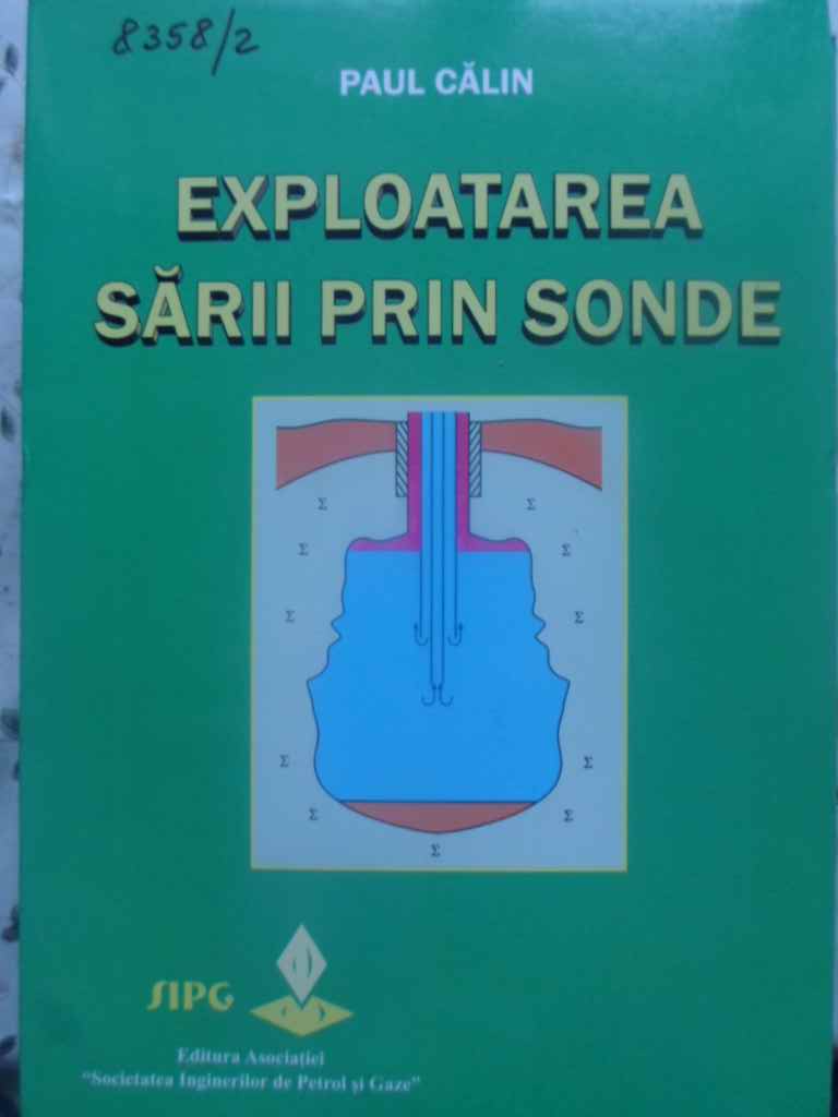 Exploatarea sarii prin sonde