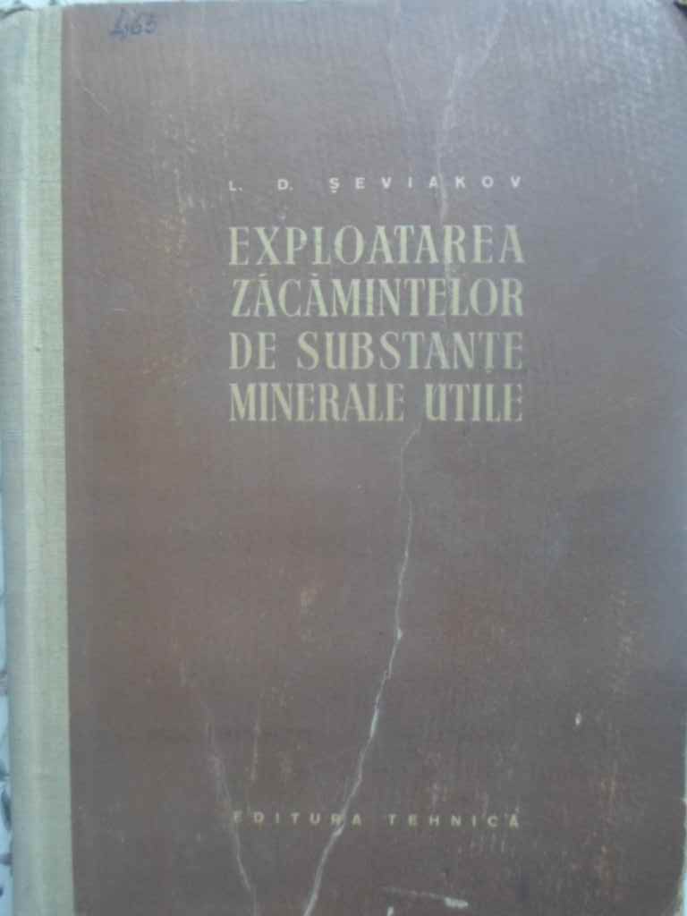 Exploatarea Zacamintelor De Substante Minerale Utile