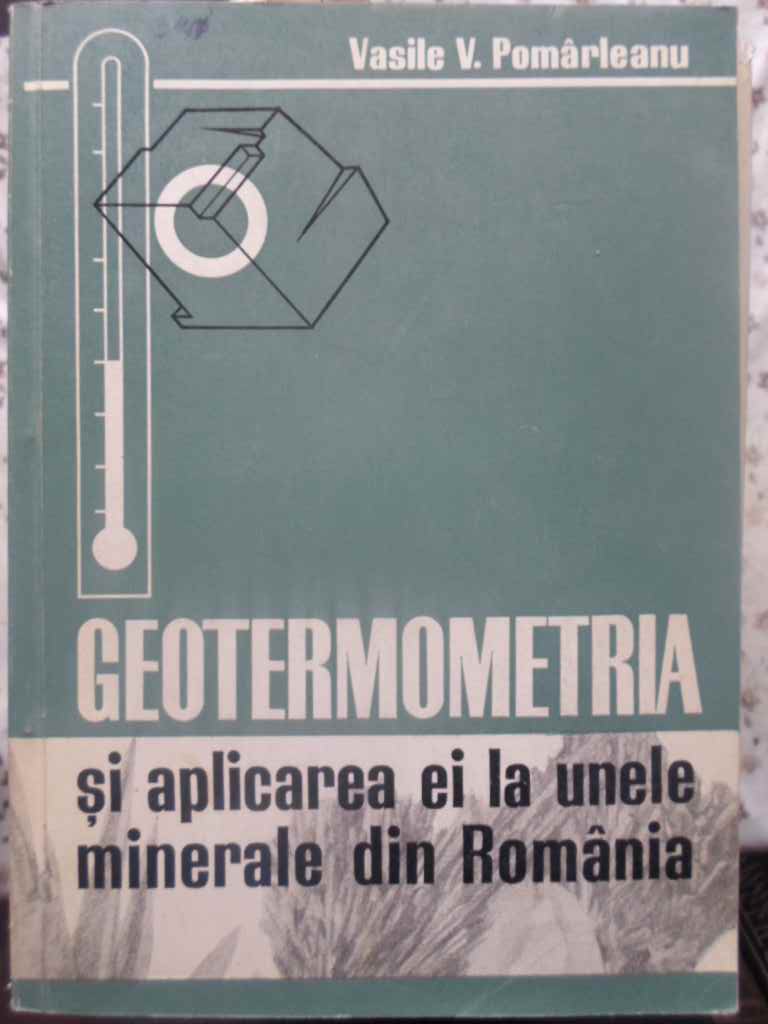 Geotermometria Si Aplicarea Ei La Inele Minerale Din Romania