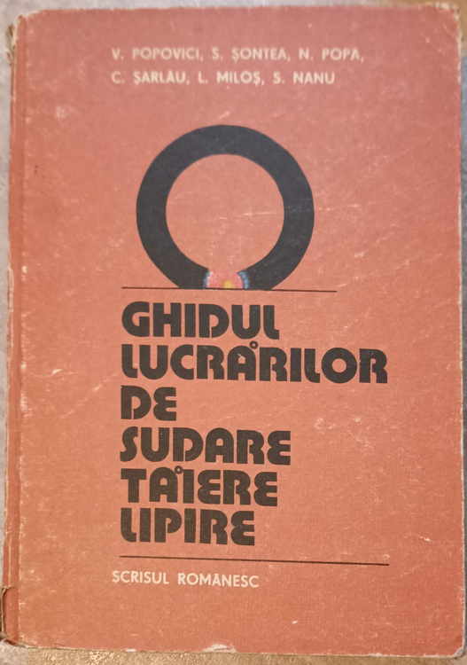 Ghidul Lucrarilor De Sudare, Taiere, Lipire