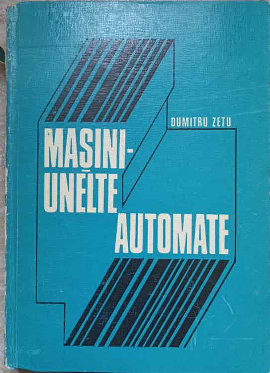 Vezi detalii pentru Masini Unelte Automate