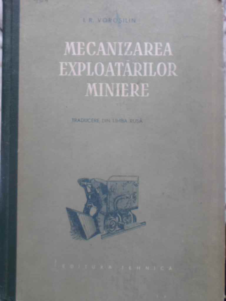 Vezi detalii pentru Mecanizarea Exploatarilor Miniere