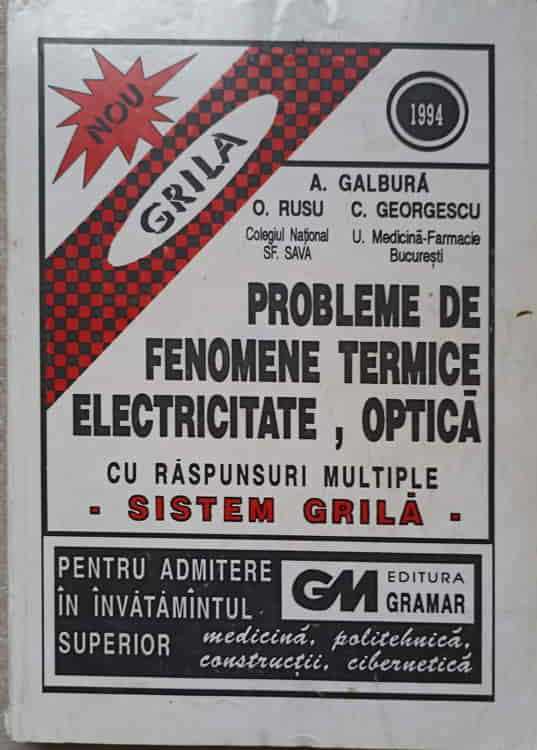 Probleme De Fenomene Termice, Electricitate, Optica Cu Raspunsuri Multiple. Sistem Grila