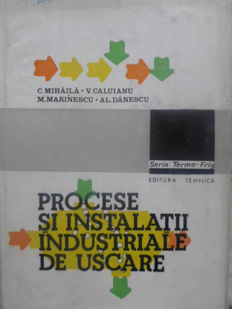 Procese Si Instalatii Industriale De Uscare